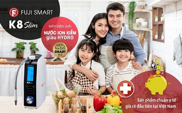 Các gia đình Việt Nam dễ dàng sở hữu máy lọc nước ion kiềm Fuji Smart K8 Slim chỉ với 39.000.000đ